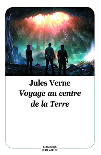 Voyage au Centre de la Terre (Nouvelle Edition)